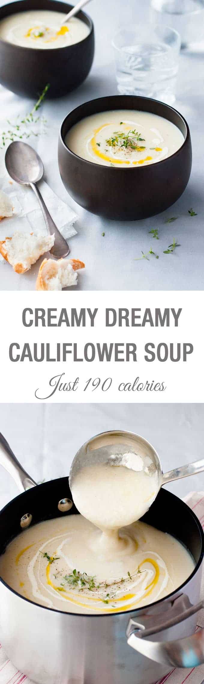 Creamy Dreamy Cauliflower Soup - just 190 calories for a BIG bowl, effortless to make and soooo creamy!
