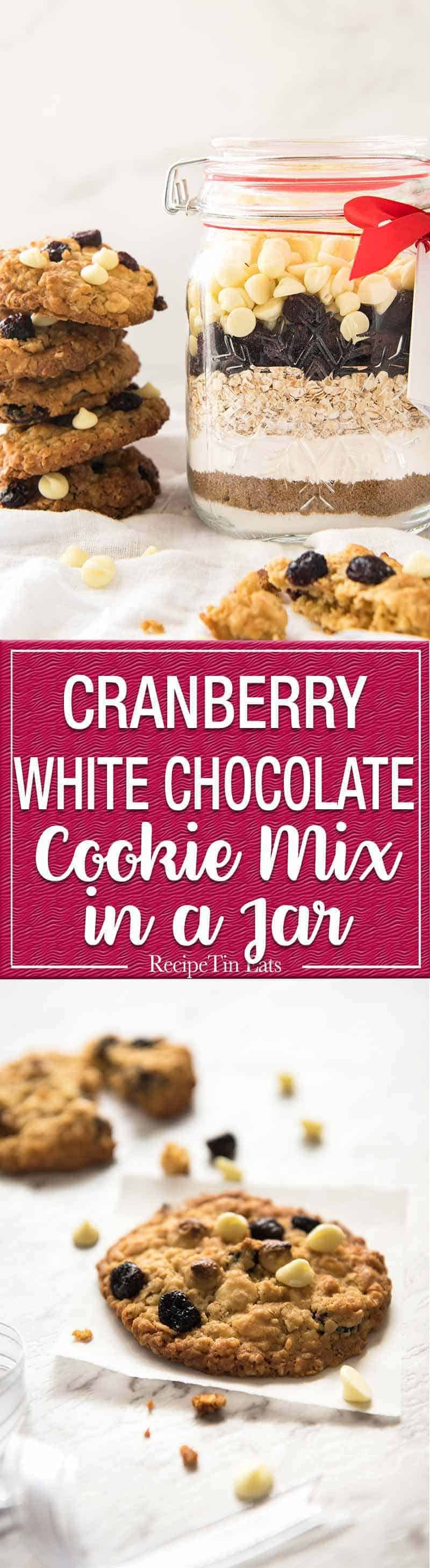 Cookie Mix In a Jar White Chocolate Cranberry Cookies RecipeTin Eats