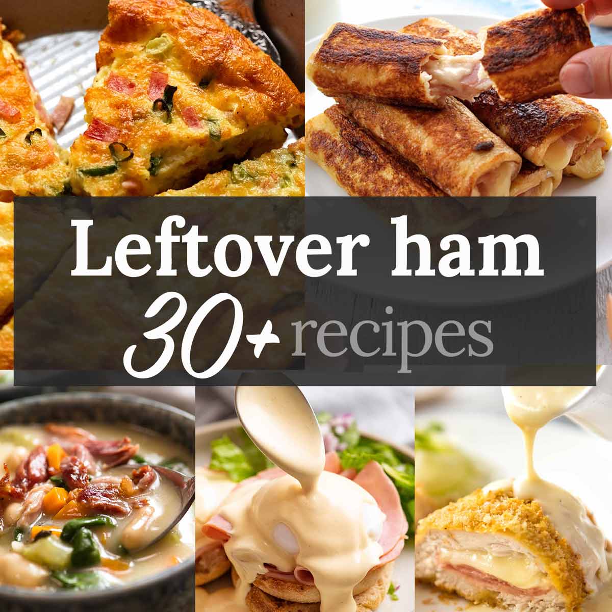 What to do with leftover ham - 30+ recipes